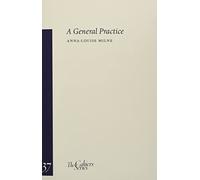 Anna-Louise Milne A General Practice (Tascabile)