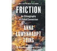 Anna Lowenhaupt Tsing Friction (Tascabile)