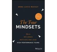 Anna-Lucia Mackay The Four Mindsets (Tascabile)