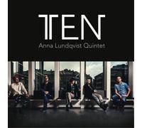 Anna Lundqvist Quintet Ten (CD) Album