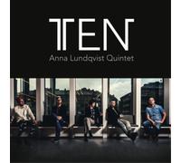 Anna Lundqvist Quintet Ten (CD) Album