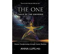 Anna Lups The One, Child of the Universe (Tascabile)