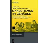 Anna Lux Okkultismus Im Gehäuse (Copertina rigida) Okkulte Moderne