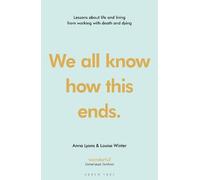 Anna Lyons Louise Winter We all know how this ends (Copertina rigida)