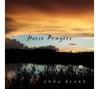 Anna M Blake Horse Prayers (Tascabile)