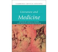 Anna M. Elsner Literature and Medicine (Copertina rigida)
