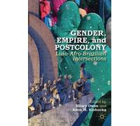 Anna M. Klobucka Gender, Empire, and Postcolony (Copertina rigida)