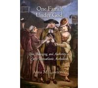 Anna M. Lawrence One Family Under God (Copertina rigida) Early American Studies