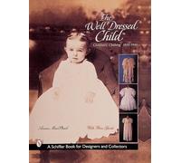 Anna MacPhail The Well-Dressed Child (Copertina rigida)