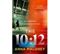 Anna Maloney The 10:12 (Copertina rigida)