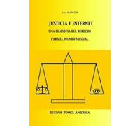 Anna Mancini Justicia E Internet, una filosofía del derecho para el (Tascabile)