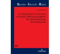 Anna Mansfeld Das Spanische im Kontext multipler Mehrsprachig (Copertina rigida)