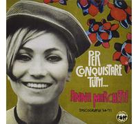 Audio Cd Anna Marchetti - Per Conquistare Tutti: Discografia '64-'71