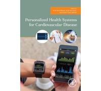 Anna Maria Bian Personalized Health Systems for Cardiovascular Dise (Tascabile)