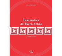 Anna Maria Mandas Grammatica del Greco Antico (Tascabile)