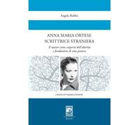 Anna Maria Ortese scrittrice straniera - [Casa Editrice Rocco Carabba]