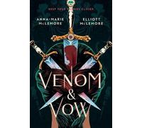 Anna-Marie McLemore Elliott McLemore Venom & Vow (Tascabile)
