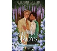 Anna-Marie McLemore Self-Made Boys: A Great Gatsby Remix (Copertina rigida)