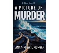 Anna-Marie Morgan A Picture of Murder (Tascabile) Di Giles Suspense Thriller