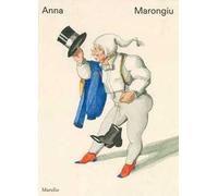 Anna Marongiu. Ediz. italiana e inglese