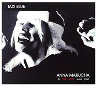 Anna Marucha & The Taxi Blues Band - TAXI BLUE - ANNA MARUCHA & THE