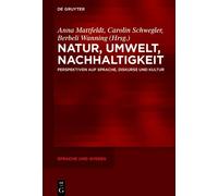 Anna Mattfeldt Natur, Umwelt, Nachhaltigkeit (Copertina rigida)
