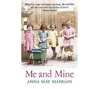 Anna May Mangan Me And Mine (Tascabile)