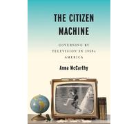 Anna McCarthy The Citizen Machine (Tascabile)