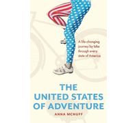 Anna McNuff The United States of Adventure (Tascabile)