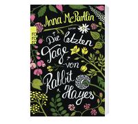 Anna McPartlin Sabine Längsfeld Die letzten Tage von Rabbit Hayes (Tascabile)