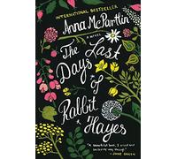 Anna McPartlin The Last Days of Rabbit Hayes (Tascabile)