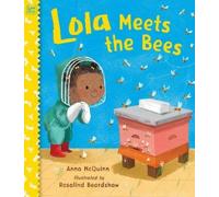 Anna McQuinn Lola Meets the Bees (Copertina rigida)