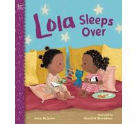 Anna McQuinn Lola Sleeps Over (Copertina rigida) Lola Reads
