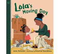Anna McQuinn Lola's Moving Day (Copertina rigida) Lola Reads
