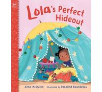 Anna McQuinn Lola's Perfect Hideout (Copertina rigida) Lola Reads