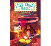 Anna Meriano Love Sugar Magic: A Dash Of Trouble (Copertina rigida)
