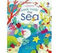 Anna Milbourne Peek Inside the Sea (Libro di cartone) Peek Inside
