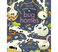 Anna Milbourne Peep Inside Bug Homes (Libro di cartone) Peep Inside