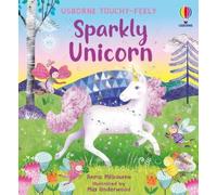 Anna Milbourne Sparkly Touchy-Feely Unic (Libro di cartone) (PRESALE 14/08/2025)