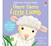 Anna Milbourne There There Little Lamb (Libro di cartone)