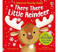 Anna Milbourne There There Little Reindeer (Libro di cartone)