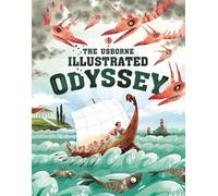 Anna Milbourne Usborne Illustrated Odyssey (Copertina rigida)