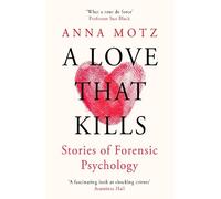 Anna Motz A Love That Kills (Tascabile)