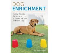 Anna Muir Dog Enrichment (Tascabile)
