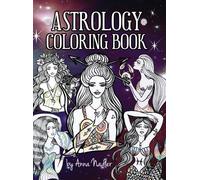 Anna Nadler Astrology Coloring Book (Copertina rigida) Astrology Coloring Books