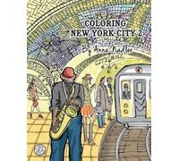 Anna Nadler Coloring New York City 2 (Tascabile) Travel and Cities
