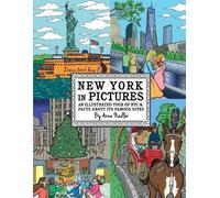 Anna Nadler New York in Pictures - an illustrated tour of NYC & fact (Tascabile)