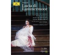 Anna Netrebko - Donizetti: Lucia di Lammermoor