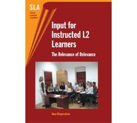 Anna Niżegorodcew Input for Instructed L2 Learners (Tascabile)