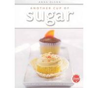 Anna Olson Another Cup of Sugar (Tascabile)